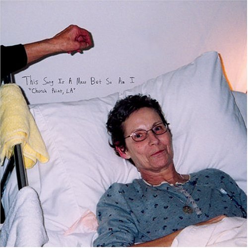 This Song Is a Mess but So Am I - Church Point, LA - Zortam Music