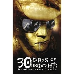 30 Days of Night: Bloodsucker Tales: v. 2