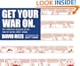 Get Your War On: The Definitive Account of the War on Terror, 2001-2008