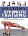 Anatomy of Strength Training: The Five Essential Exercises