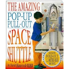 The Amazing Pop-out Pull-out Space Shuttle Pop Up Book
