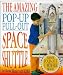 Search : The Amazing Pop-out Pull-out Space Shuttle Pop Up Book