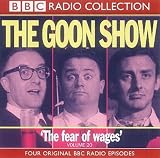 Review BBC Audiobooks Ltd  / The Goon Show Classics: Fear of Wages/The Nadger Plague/The Great British Revolution/The Sahara Desert Salute Vol 20 (BBC Radio Collection)