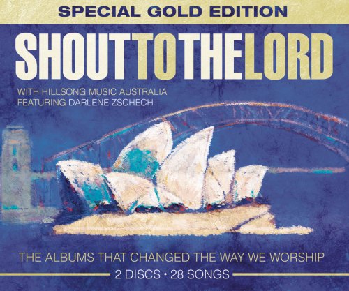 CD-Charts  Search : Shout to the Lord: Special Gold Edition