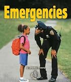 Emergencies (First Step Nonfiction)
