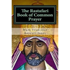 The Rastafari Book of Common Prayer