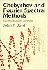 Chebyshev and Fourier Spectral Methods: Second Revised Edition