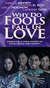 Why Do Fools Fall in Love [VHS]