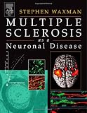 Multiple Sclerosis As A Neuronal Disease