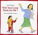 Will You Come Back for Me? (An Albert Whitman Prairie Book)