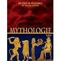 Mythologies : Mythes & l�gendes du monde entier