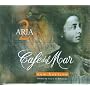 Cafe Del Mar - Aria Vol. 2 von Paul Schwartz