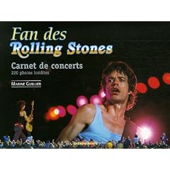 Fan des Rolling Stones : Carnet de concerts