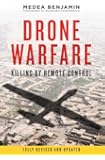 Drone Warfare: Killing by Remote Control