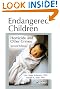 Endangered Children: Homicide and Other Crimes, Second Edition (Pacific Institute Series on Forensic Psychology)