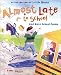 Book Almost Late for School: And More School Poems