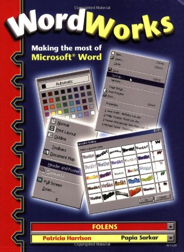 Word Works: Textbook: Making the Most of Microsoft Word (Folens ICT Programme)