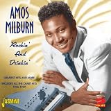 Rockin' And Drinkin' (2CD greatest hits '46-59)by Amos Milburn