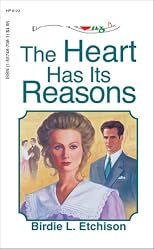 The Heart Has Its Reasons