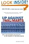 Up Against the Wal-Marts: How Your Business Can Prosper in the Shadow of the Retail Giants