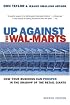 Up Against the Wal-Marts: How Your Business Can Prosper in the Shadow of the Retail Giants