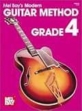 Mel Bays Modern Guitar Method: Grade 4 (Grade 4) (Grade 4)
