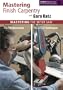 Mastering Finish Carpentry with Gary Katz: Mastering the Miter Saw, Programs 1 & 2
