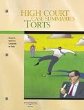 High Court Case Summaries on Torts (High Court Case Summaries)