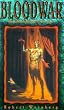 Bloodwar (Masquerade of the Red Death Trilogy)
