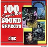 100 Spectacular Sound Effects