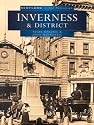 Inverness in Old Photographs (Scotland in Old Photographs)