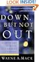 Down, But Not Out: How to Get Up When Life Knocks You Down (Strength for Life)