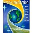 Divine Intervention: The Story of the Luciferian Conspiracy and God's Solutions