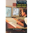 Click here to buy Careers in the Graphic Arts and Computer Graphics (Career... by  Erin McGuire-Lytle.