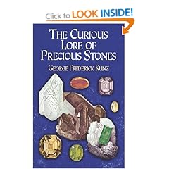 The Curious Lore of Precious Stones