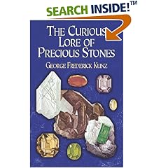 The Curious Lore of Precious Stones