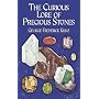 The Curious Lore of Precious Stones