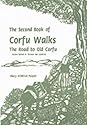 Second Book of Corfu Walks: The Road to Old Corfu