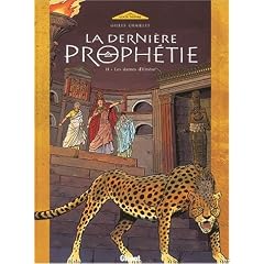 La derni�re proph�tie, tome 2 : Les dames d'Em�se
