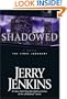 Shadowed: A Novel