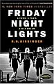 Friday Night Lights: A Town, a Team, and a Dream