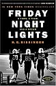 Friday Night Lights: A Town, a Team, and a Dream