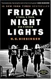 Friday Night Lights: A Town, a Team, and a Dream