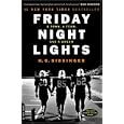 Friday Night Lights: A Town, A Team, And A Dream