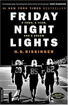 Friday Night Lights: A Town, a Team, and a Dream