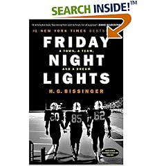 Friday Night Lights: A Town, a Team, and a Dream