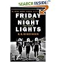 Friday Night Lights: A Town, a Team, and a Dream