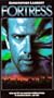 Fortress [VHS]