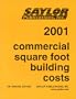 Commercial Square Foot Building Costs 2001