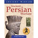 Ancient Persian Warfare (Ancient Warfare)von "Phyllis G. Jestice"